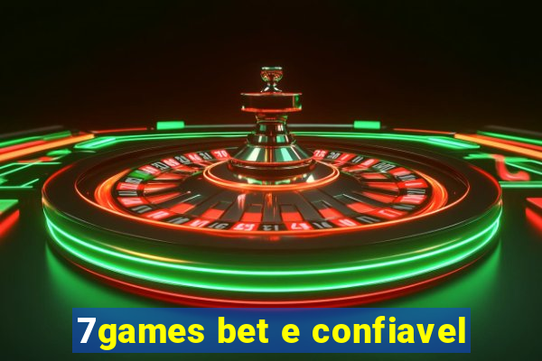 7games bet e confiavel